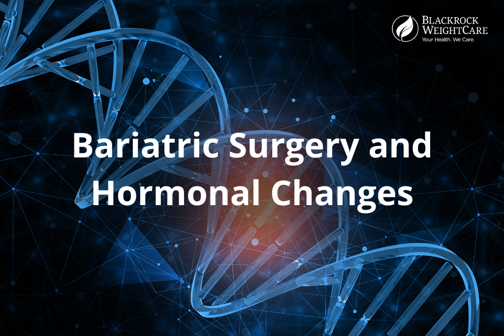 Hormonal changes after bariatric surgery